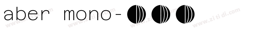 aber mono字体转换